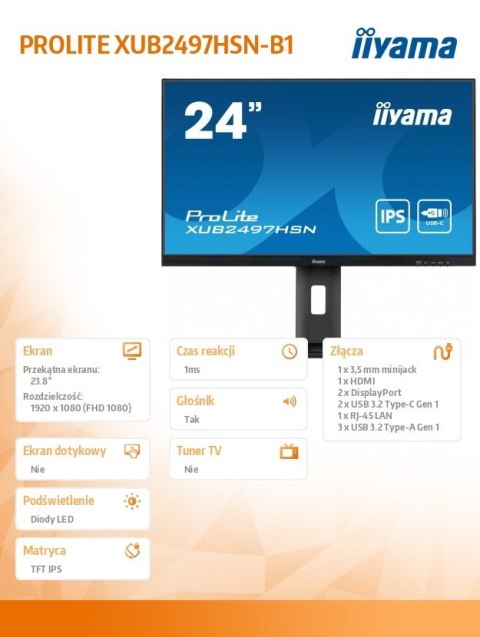 IIYAMA Monitor 24 cale XUB2497HSN-B1 IPS,USB-C Dock,HDMI,DP /5y/ IIYAMA Monitor 24 cale XUB2497HSN-B1 IPS,USB-C Dock,HDMI,DP /5y/